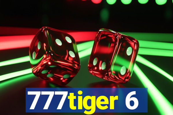 777tiger 6